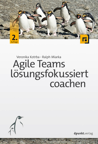 Agile Teams lösungsfokussiert coachen (Paperback)