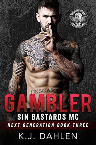 Gambler (Sin's Bastards MC: Next Generation, #3)