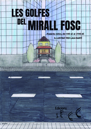 Les golfes del mirall fosc (Paperback)