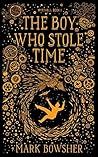 Book cover for The Boy Who Stole Time (Myrthali #1)