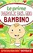 Le prime parole del mio bambino (My Baby’s First Words Vol. 6) by UnityField LLC