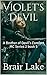 Violet's Devil: A Brother of Devil's Comfort MC Series 2 book 5