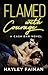 Flamed with Courage (Cash Bar #3)