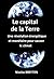 Le capital de la Terre: Une révolution énergétique et monétaire pour sauver le climat (French Edition)