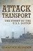 Attack Transport: The Story...