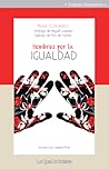 Hombres por la igualdad by Nuria Coronado Hombres por la igualdad by Nuria Coronado