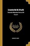 L'astrée De M. D'urfé: Pastorale Allégorique Avec La Clé; Volume 4 (French Edition)
