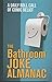 The Bathroom Joke Almanac