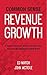 Common Sense Revenue Growth...