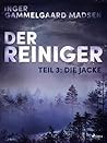 Die Jacke (Der Reiniger #3)