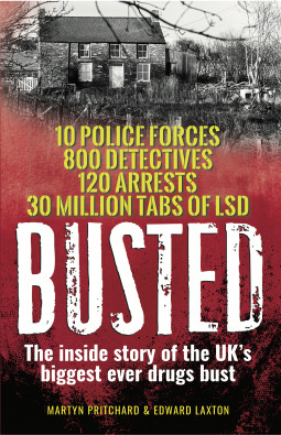 Busted! The Sensational Life-Story of an Undercover Hippie Cop (Kindle Edition)