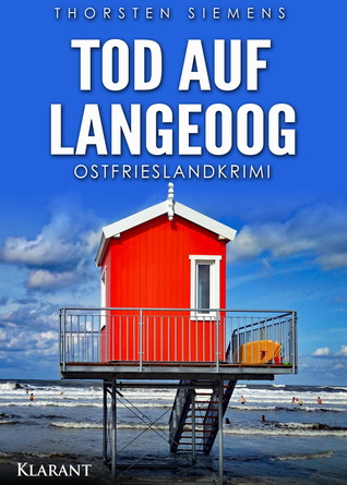 Tod auf Langeoog. Ostfrieslandkrimi (Hedda Böttcher ermittelt 2) (German Edition)