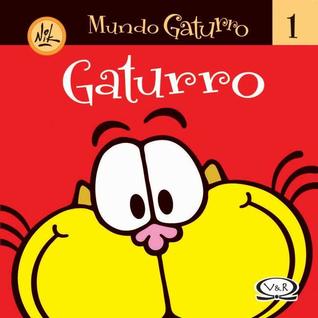 Gaturro (Mundo Gaturro #1)
