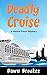 Deadly Cruise (A Rachel Pri...