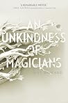 An Unkindness of ...