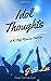 Idol Thoughts (H3RO, #1)