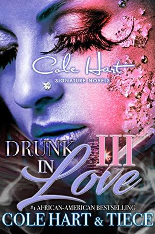 Drunk In Love 3 (Kindle Edition)