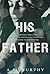 His Father