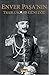Enver Paşa'nın Trablusgarp Günlüğü by Enver Paşa
