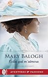 Celui qui m'aimera by Mary Balogh