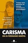 Carisma: Guia da Personalidade Magnética