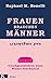 Frauen brauchen Männer (und umgekehrt) by Raphael M. Bonelli