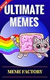 Memes: Ultimate M...