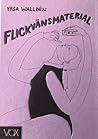 Flickvänsmaterial by Yrsa Walldén