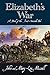 Elizabeth's War by John Missall