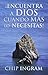 Encuentra a Dios Cuando Mas lo Necesitas! (Spanish Edition)