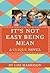 It's Not Easy Being Mean: A Clique Novel (The Clique Book 7)