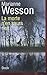 La morte n'en saura rien by Marianne Wesson