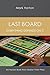 Last Board: Everything Depends on It - An Honors Book from Master Point Press
