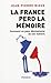 La France perd la mémoire
