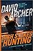 High Stakes Hunting by David Archer
