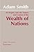 The Wealth of Nations (Hackett Classics)