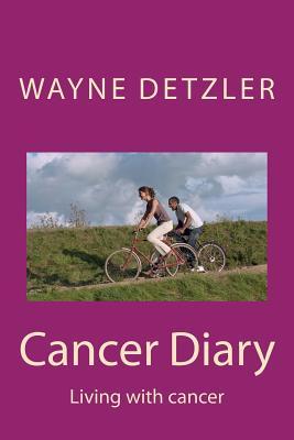 Cancer Diary: Living with cancer