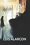 VANA VIDA (Spanish Edition)