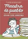 Estado civil by Maestra de pueblo