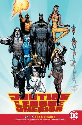 Justice League of America, Vol. 5: Deadly Fable (Paperback)