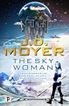 The Sky Woman (1) by J.D. Moyer