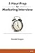 5-Hour Prep for Marketing Interview by Donald Draper