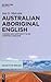 Australian Aboriginal Engli...