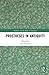 Prostheses in Antiquity (Medicine and the Body in Antiquity)