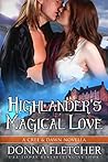 Highlander's Magical Love by Donna Fletcher