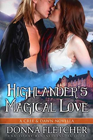 Highlander's Magical Love (Cree & Dawn #3.9)