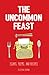 The Uncommon Feast by Eileen Chong