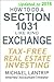 How to Do a Section 1031 Like Kind Exchange by Michael Lantrip How to Do a Section 1031 Like Kind Exchange by Michael Lantrip