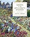 Gardens of the Arts and Crafts Movement by Judith B. Tankard