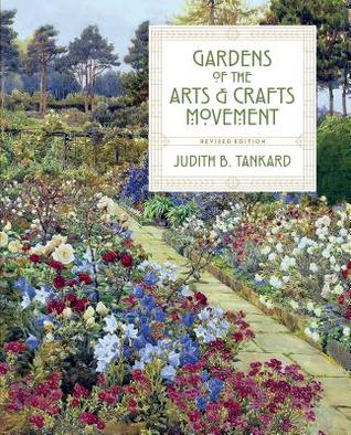 Gardens of the Arts and Crafts Movement (Hardcover)